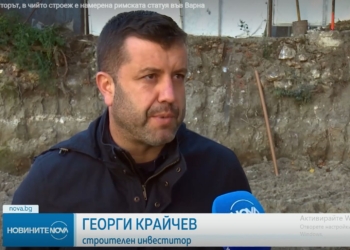 Инвеститорът, в чиито строеж е намерена античната статуя от Одесос: За миг не съм си помислял, че мога да извлека облага от находката! (ВИДЕО)